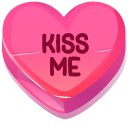 Valentine's Day Sweethearts Love and Kiss Me